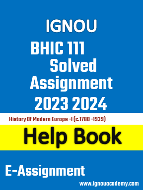 IGNOU BHIC 111 Solved Assignment 2023 2024